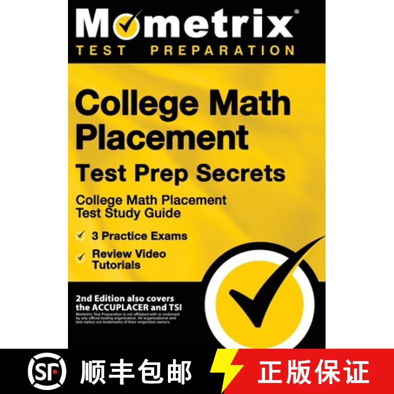 【3-4周达】College Math Placement Test Prep Secrets - College Math Placement Test Study Guide, 3 Prac... [9781516718733]