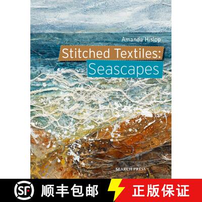 【3-4周达】Stitched Textiles: Seascapes [9781782215646]