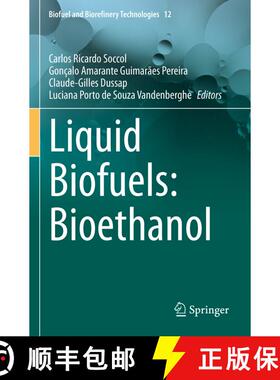 【3-4周达】Liquid Biofuels: Bioethanol [9783031012433]