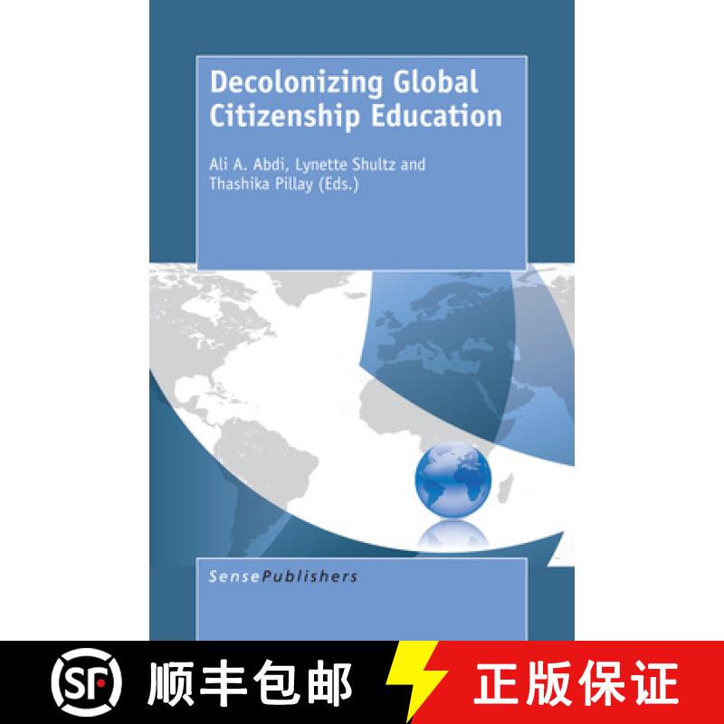 【3-4周达】Decolonizing Global Citizenship Education [9789463002752]