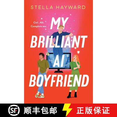 【3-4周达】My Brilliant AI Boyfriend: A Novel [9780063416925]