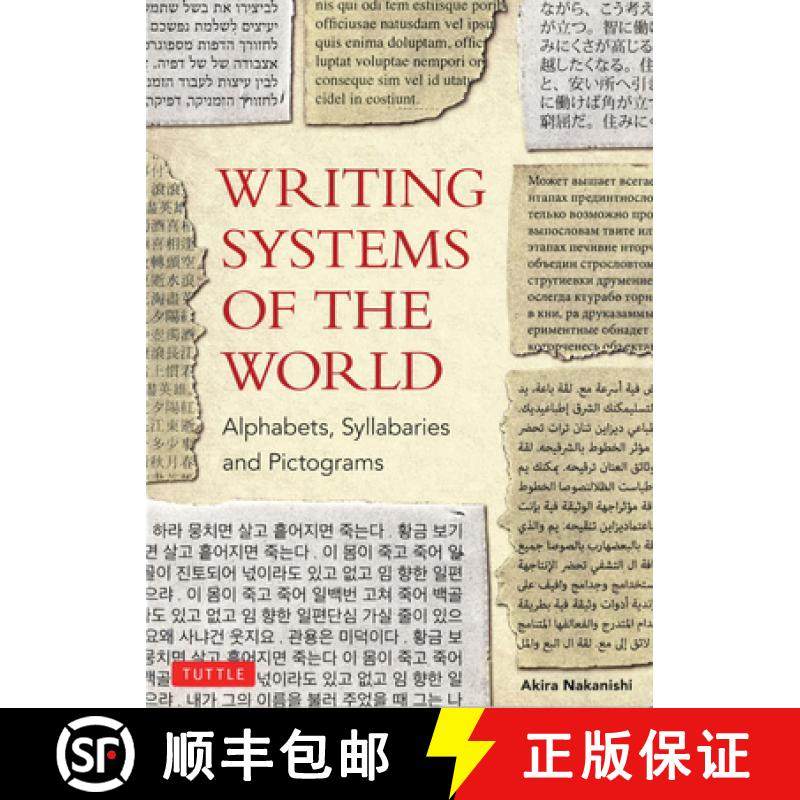 【3-4周达】Writing Systems of the World: Alphabets, Syllabaries, Pictograms [9780804816540]