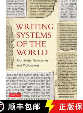 【3-4周达】Writing Systems of the World: Alphabets, Syllabaries, Pictograms [9780804816540]