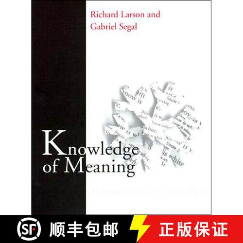【3-4周达】Knowledge of Meaning: An Introduction to Semantic Theory [9780262621007]