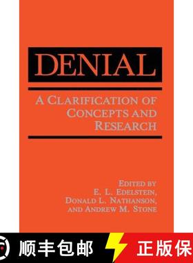 【3-4周达】Denial: A Clarification of Concepts and Research [9781461280576]