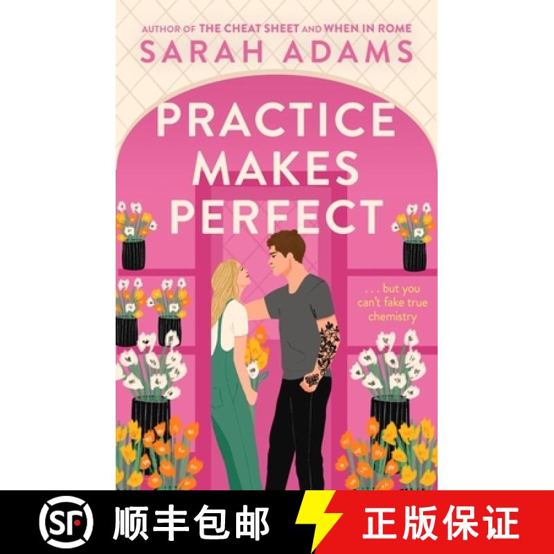 【3-4周达】Practice Makes Perfect : The new friends-to-lovers rom-com from the author of the TikTok s... [9781472297082]