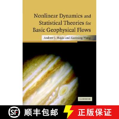 【3-4周达】精装 Nonlinear Dynamics and Statistical Theories for Basic Geophysical Flows [9780521834414]