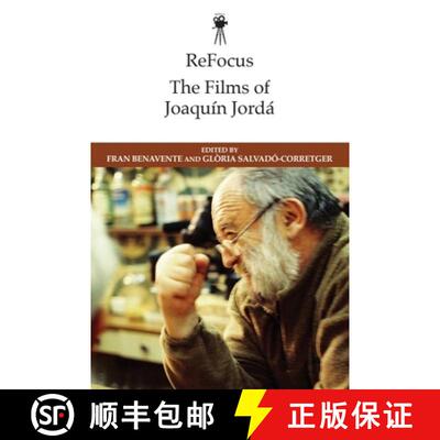 【3-4周达】Refocus: The Films of Joaquín Jordá [9781399513104]