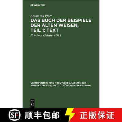 【3-4周达】Das Buch Der Beispiele Der Alten Weisen, Teil 1: Text: Text [9783112544754]