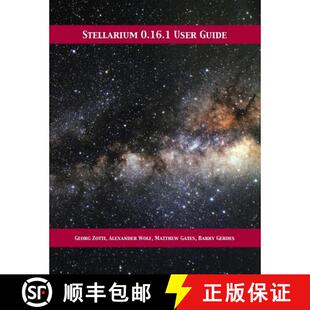 预订 Stellarium 0.16.1 User Guide [9781680921663]