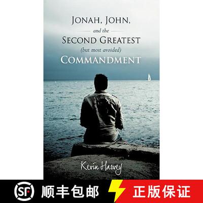 【3-4周达】Jonah, John, and the Second Greatest (But Most Avoided) Commandment [9781449700393]