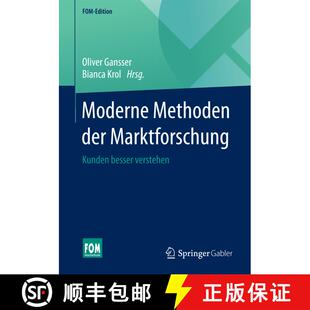 Methoden Kunden Moderne 2017 9783658097448 Aufl. der 4周达 verstehen besser Marktforschung 20...