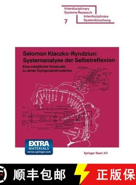 预订 Systemanalyse Der Selbstreflexion: Eine Inhaltliche Vorstudie Zu Einer Computersimulation [9783764307783]