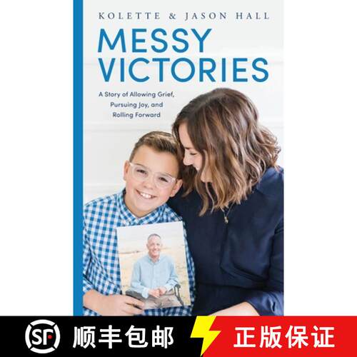 【3-4周达】Messy Victories: A Story of Allowing Grief, Pursuing Joy, and Rolling Forward [9781736485408]