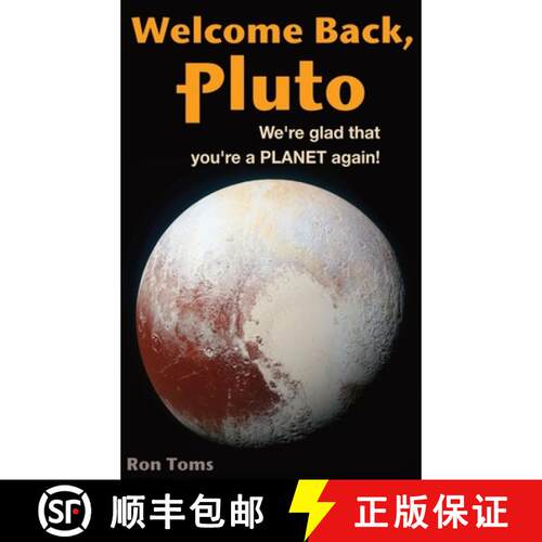 【3-4周达】精装 Welcome Back Pluto!  We're glad that you're a planet again. [9781946767066]