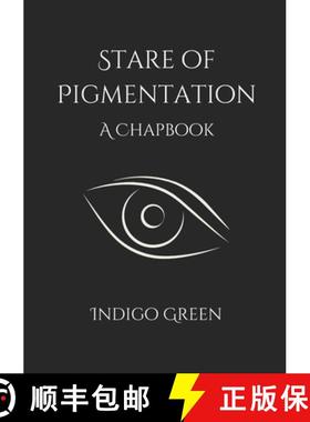预订 Stare of Pigmentation [9781957674018]