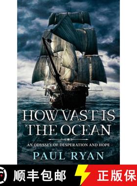 【3-4周达】How Vast is the Ocean - An Odyssey of Desperation and Hope [9780645331530]