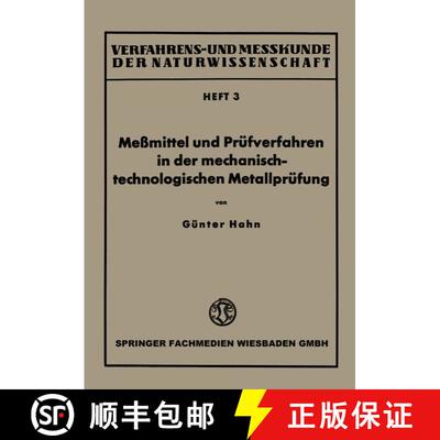 【3-4周达】Messmittel Und Prufverfahren in Der Mechanisch-Technologischen Metallprufung [9783663063834]