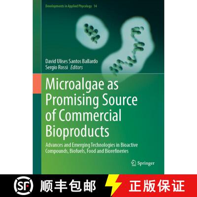 【3-4周达】精装 Microalgae as Promising Source of Commercial Bioproducts: Advances and Emerging Techn... [9783031864322]