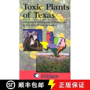 Livestock Integrated Texas Losses Strategies Management Prevent 预订 Toxic Plants 9780972104906