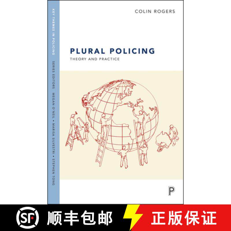【2-3周达】Plural Policing: The Mixed Economy of Visible Patrols in England and Wales [9781861346711]