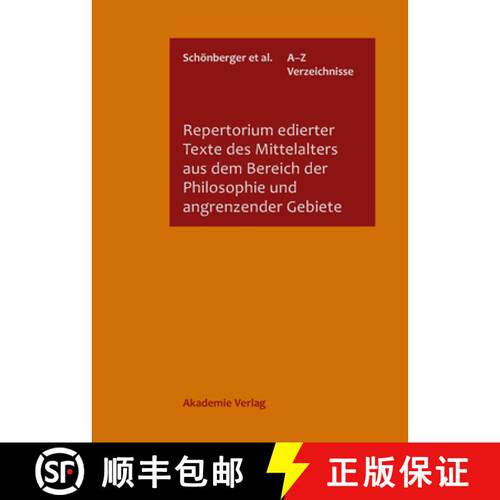 【3-4周达】精装 Repertorium Edierter Texte Des Mittelalters Aus Dem Bereich Der Philosophie Und Angre... [9783050033426]