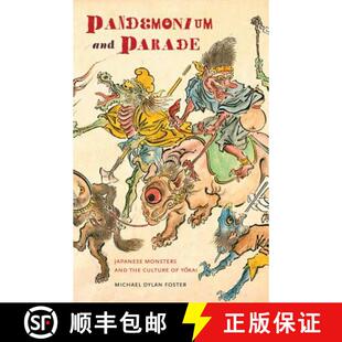 the 9780520253629 大混乱与游行：日本怪兽与横海文化 Parade Japanese and 4周达 Pandemonium Culture... Monsters