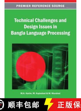 【3-4周达】Technical Challenges and Design Issues in Bangla Language Processing [9781466639706]