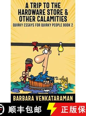 预订 A Trip to the Hardware Store And Other Calamities [9784867523339]