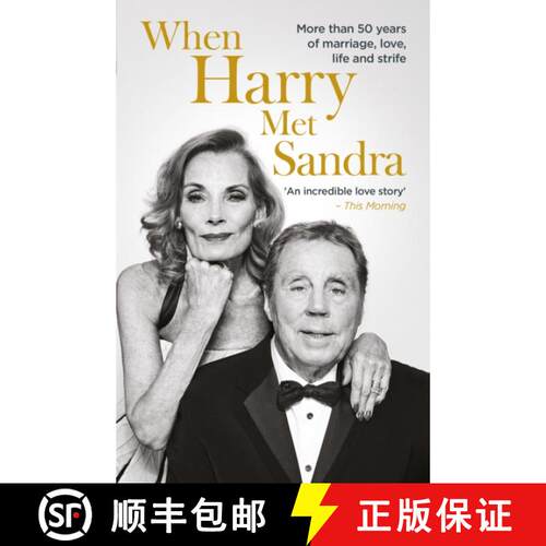 【3-4周达】When Harry Met Sandra: Harry & Sandra Redknapp - Our Love Story: More than 50 years of mar... [9781915306548]