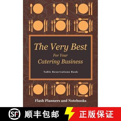【3-4周达】The Very Best For Your Catering Business Table Reservations Book [9781683778295]