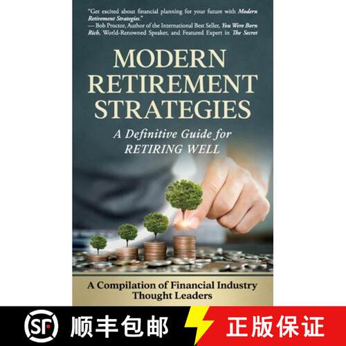 【3-4周达】Modern Retirement Strategies: A Definitive Guide for Retiring Well [9781945446979]