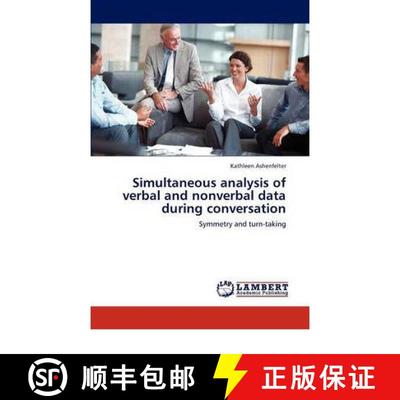 预订 Simultaneous Analysis of Verbal and Nonverbal Data During Conversation [9783847308256]