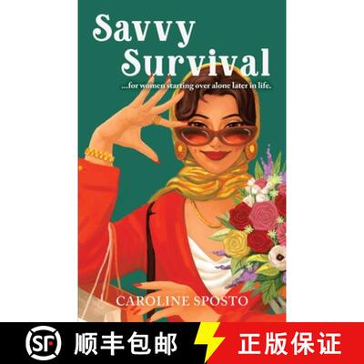【3-4周达】Savvy Survival . . . for women starting over alone later in life. [9789695392461]