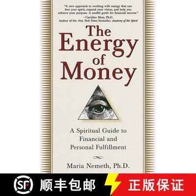 【3-4周达】The Energy of Money: A Spiritual Guide to Financial and Personal Fulfillment [9780345434975]