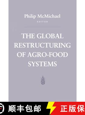 【3-4周达】The Global Restructuring of Agro-Food Systems [9780801429408]