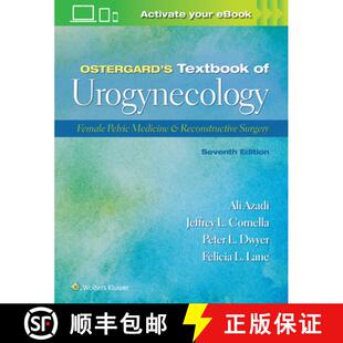 【3-4周达】Ostergard's Textbook of Urogynecology : Female Pelvic Medicine & Reconstructive Surgery: P... [9781975162337]