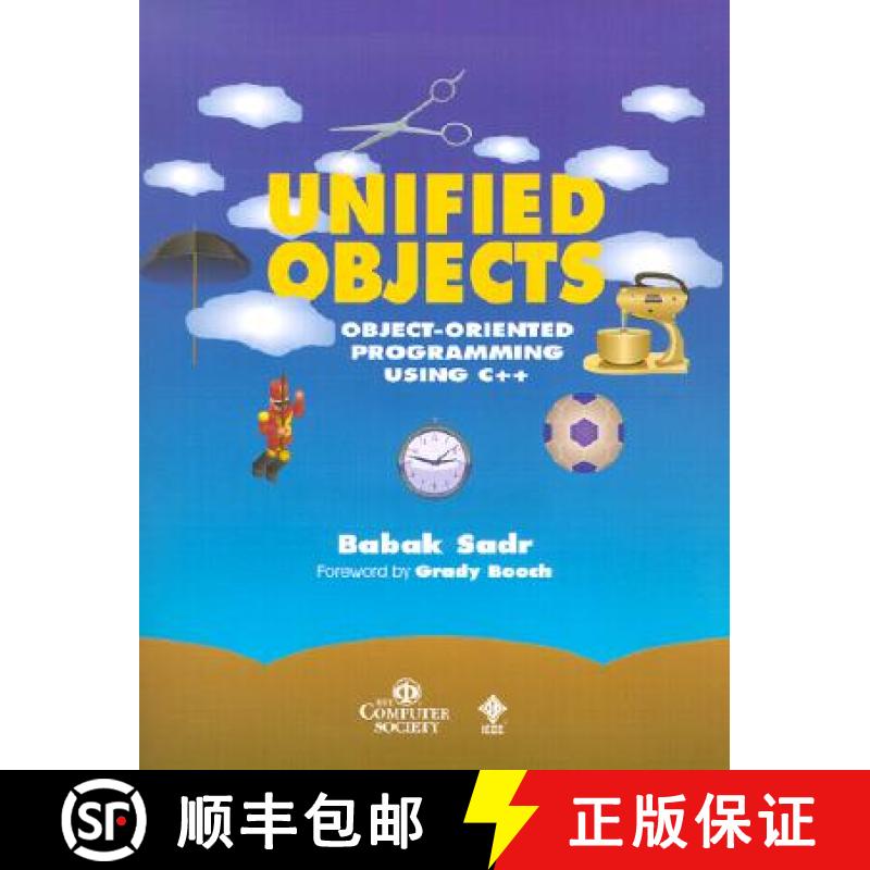 【3-4周达】Unified Objects: Object-Oriented Programming Using C++ [Wiley计算机] [9780818677335]