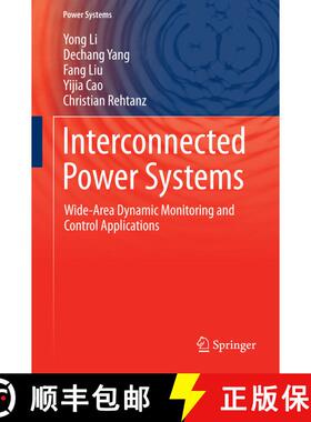 【3-4周达】精装 Interconnected Power Systems : Wide-Area Dynamic Monitoring and Control Applications ... [9783662486252]