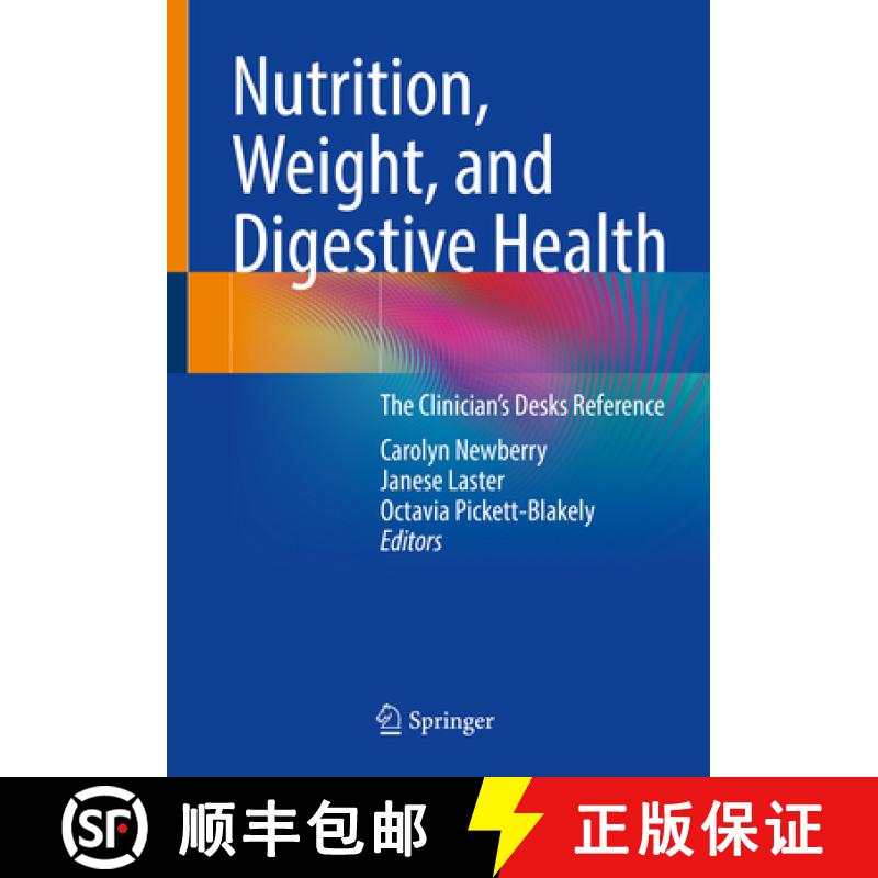 【3-4周达】Nutrition, Weight, and Digestive Health: The Clinician's Desk Reference [9783030949525]
