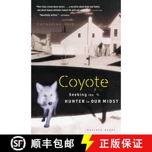【3-4周达】Coyote: Seeking the Hunter in Our Midst [9780618619290]