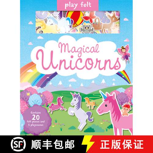 【3-4周达】精装 Play Felt Magical Unicorns: An Interactive, Reusable Felt Activity Book for Children ... [9781789584202]