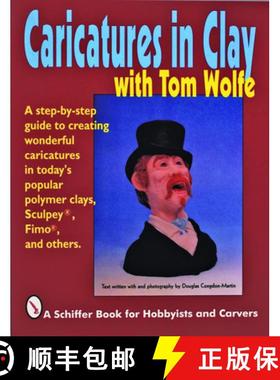 【3-4周达】Caricatures in Clay with Tom Wolfe [9780887407130]