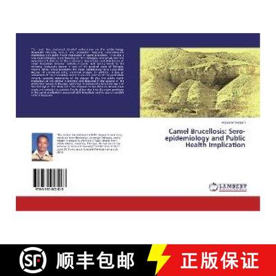 预订 Camel Brucellosis: Sero-epidemiology and Public Health Implication [9783330022423]