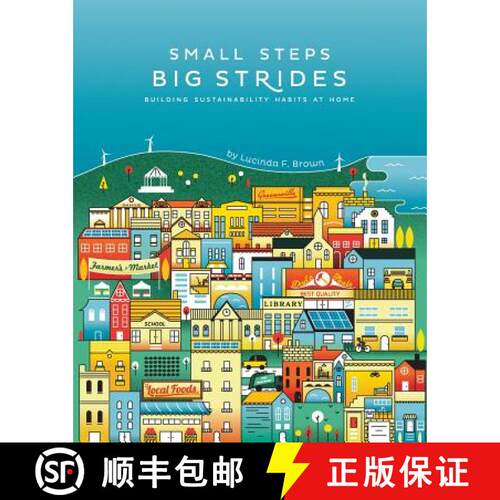 【3-4周达】Small Steps, Big Strides: Building Sustainability Habits at Home [9780996737418]