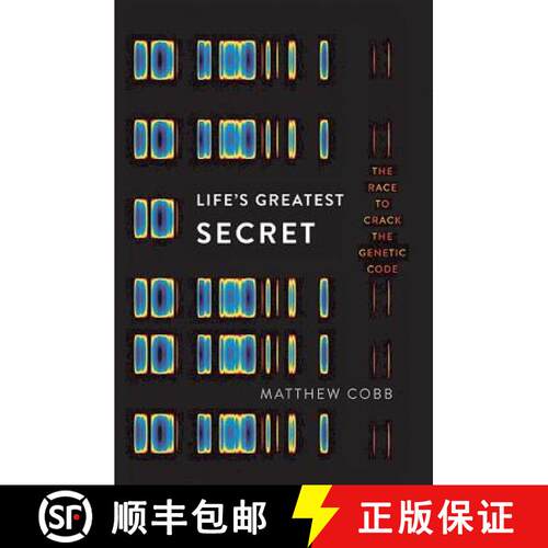 【3-4周达】精装 Life's Greatest Secret: The Race to Crack the Genetic Code [9780465062676]