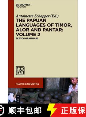 【3-4周达】The Papuan Languages of Timor, Alor and Pantar. Volume 2 [9781614519065]