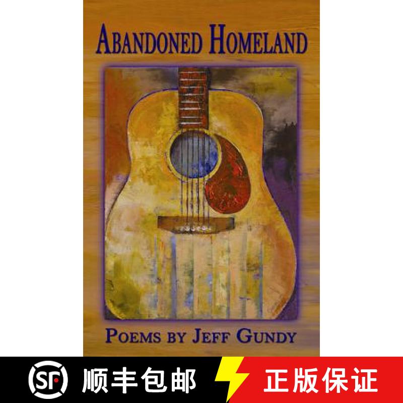 【3-4周达】Abandoned Homeland: Poems [9781933964669]