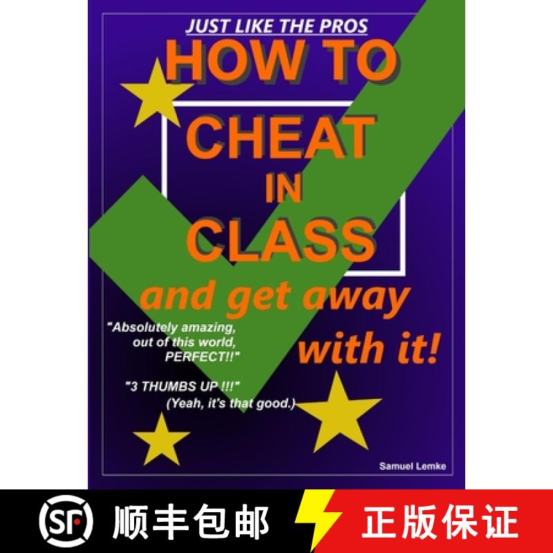 【2-3周达】HOW TO CHEAT IN CLASS and get away with it! [9781312544437]