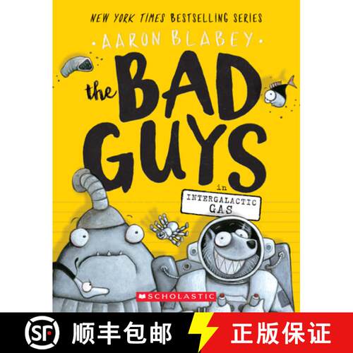 【3-4周达】The Bad Guys in Intergalactic Gas (the Bad Guys #5): Volume 5 [9781338189575]